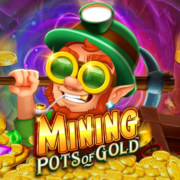 Microgaming : Mining Pots of Gold&trade; - HEROBET168